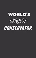 World's Okayest Conservator Notebook