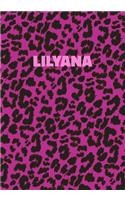 Lilyana: Personalized Pink Leopard Print Notebook (Animal Skin Pattern). College Ruled (Lined) Journal for Notes, Diary, Journaling. Wild Cat Theme Design wi