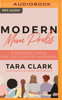 Modern Mom Probs