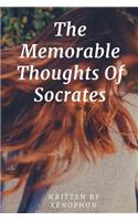 The Memorable Thoughts Of Socrates