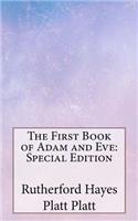 The First Book of Adam and Eve: Special Edition