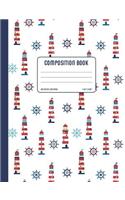 Lighthouse Notebook: Nautical Composition Book Summer College Ruled Journal Diary, Soft Cover Lined School Book Blank, 100 sheets/200 pages, 7.44" x 9.69" (18.9 x 24.6 c