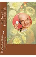 The New Dr. Price Cookbook