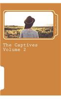 The Captives Volume 2