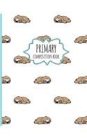 Primary Composition Book: Cute Sloth Pattern - Primary Composition Book K-2 Kindergarten Notebook for young Kids 8.5 x 11 inches 120 Pages.