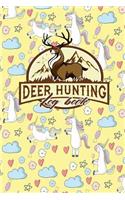 Deer Hunting Log Book: (74 Deer Hunting Log Book)