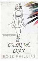 Color Me Gray