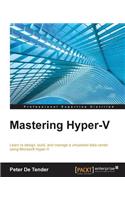 Mastering Hyper-V