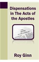 Dispensations in the Acts of the Apostles