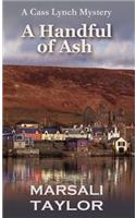 A Handful of Ash: The Shetland Sailing Mysteries(3 The Shetland Sailing Mysteries)