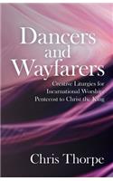 Dancers and Wayfarers