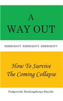 A Way Out