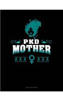 Pkd Mother
