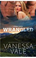 Wrangled: Large Print