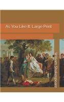 As You Like It: Large Print