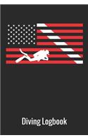 Diving Logbook: Scuba Diving Log Book American Flag, 110 Pages, 216 Dives