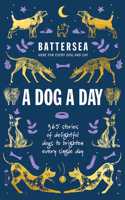 Battersea Dogs and Cats Home - A Dog a Day