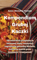 Kompendium Grubej Kaczki