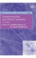 Entrepreneurship And Global Capitalism (international Library Of Entrepreneurship Series)