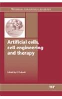 Artificial Cells, Cell Engineering and Therapy