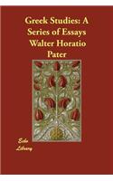 Greek Studies: A Series of Essays