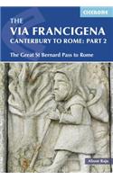 The Via Francigena Canterbury to Rome - Part 2