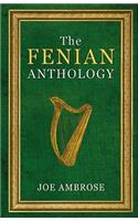 The Fenian Anthology