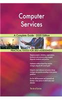 Computer Services A Complete Guide - 2020 Edition