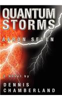 Quantum Storms - Aaron Seven