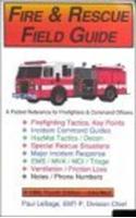 Fire & Rescue Field Guide