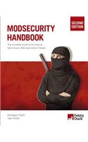 Modsecurity Handbook: The Complete Guide to the Popular Open Source Web Application Firewall