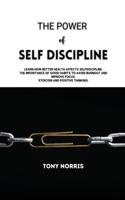 THE POWER of SELF DISCIPLINE