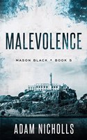 Malevolence