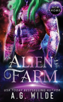 Alien for the Farm