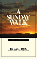 Sunday Walk