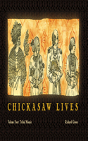 Chickasaw Lives Volume Four