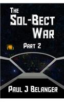 The Sol-Bect War, Part 2