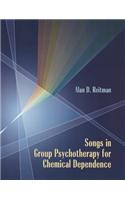 Songs in Group Psychotherapy for Chemical Dependence