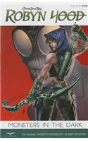 Robyn Hood Volume 2: Monsters in the Dark