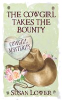 Cowgirl Takes The Bounty