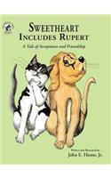 Sweetheart Includes Rupert