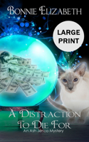 Distraction to Die For