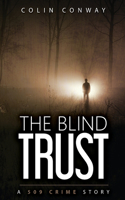 Blind Trust