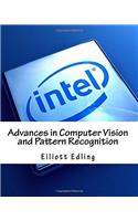 Advances in Computer Vision and Pattern Recognition