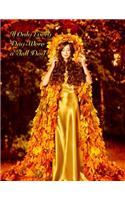 If Only Every Day Were a Fall Day: Address Book, Large Print, 8 1/2 X 11