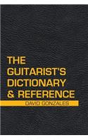 Guitarist's Dictionary & Reference