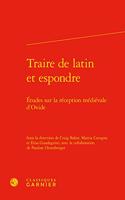 Traire de Latin Et Espondre