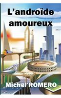 L'androïde amoureux