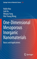 One-Dimensional Mesoporous Inorganic Nanomaterials