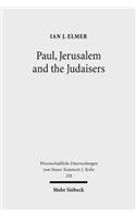 Paul, Jerusalem and the Judaisers